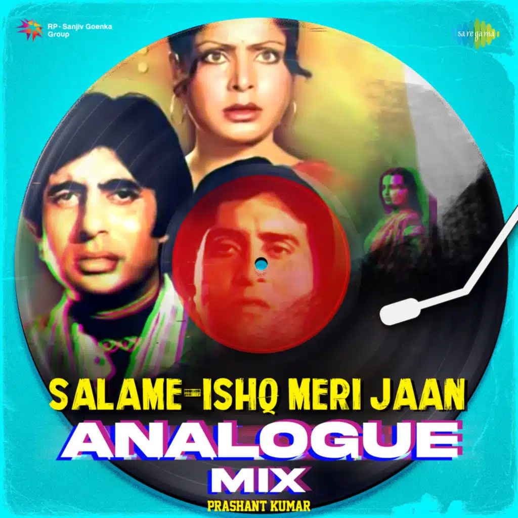 Salame-Ishq Meri Jaan (Analogue Mix) [feat. Prashant Kumar]