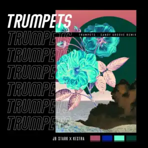Trumpets (feat. Kestra) (Sandy Groove Remix)