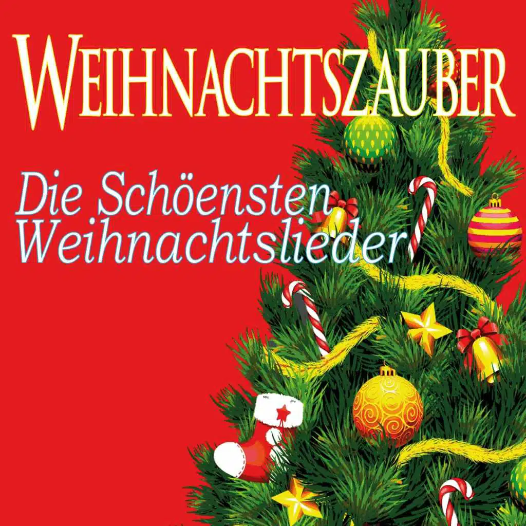 Weihnachtszauber, Die Schöensten Weihnachtslieder (feat. Paolo Vianello)
