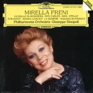 Mirella Freni, Philharmonia Orchestra & Giuseppe Sinopoli