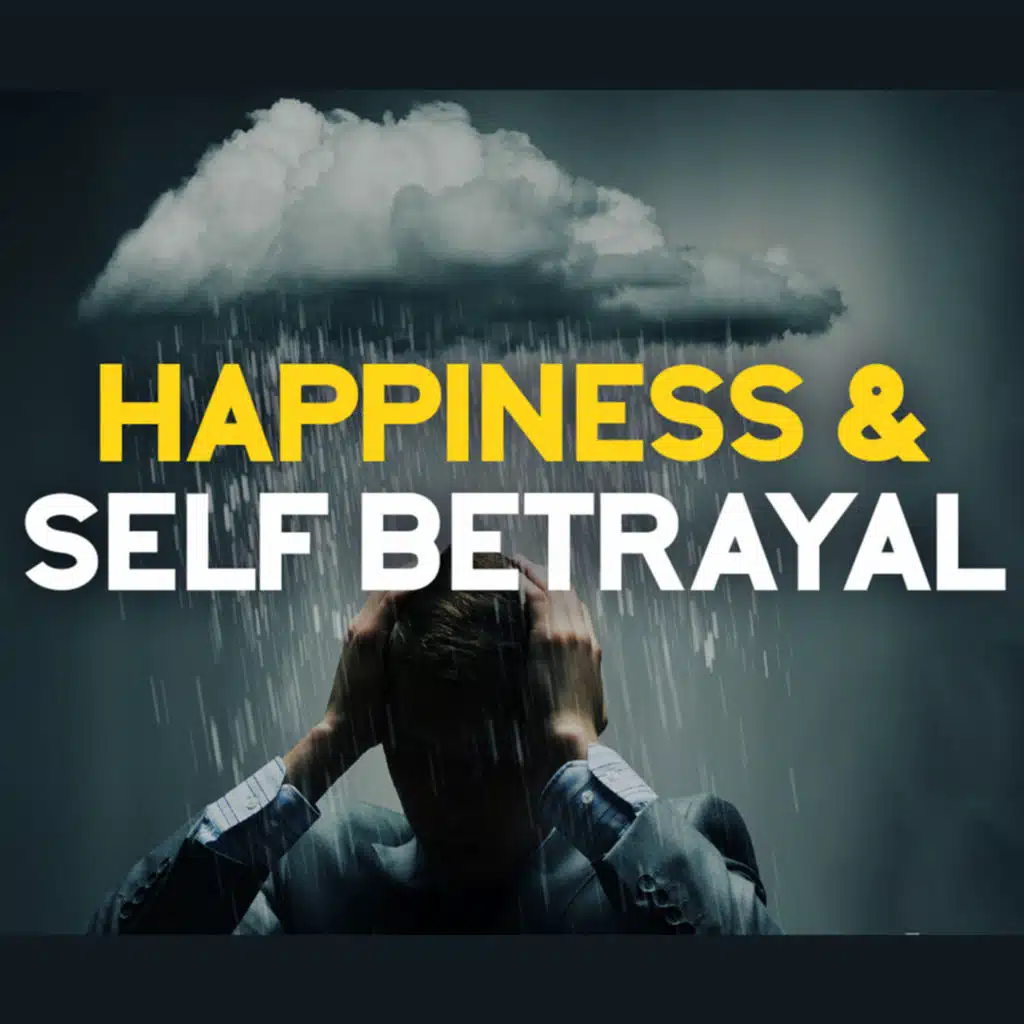 When Happiness Feels Like Self Betrayal