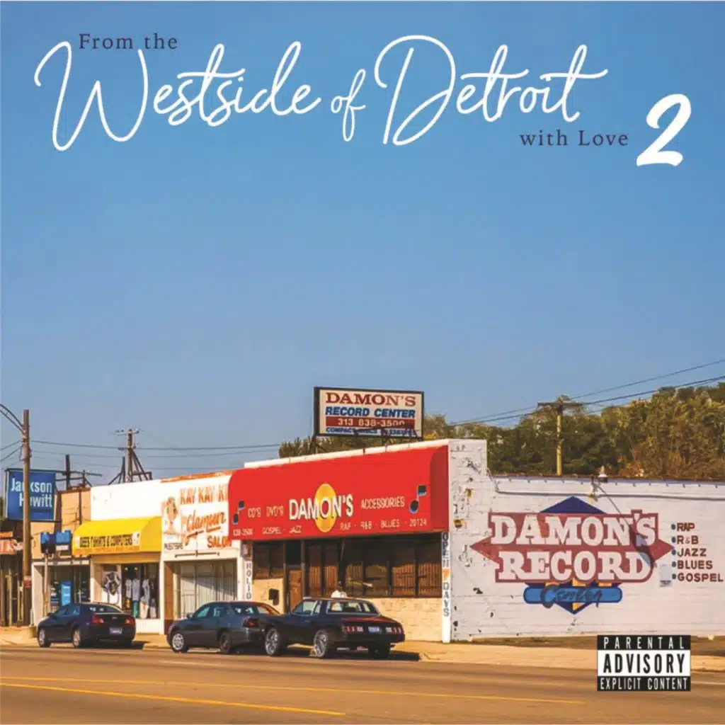 From The Westside of Detroit With Love 2