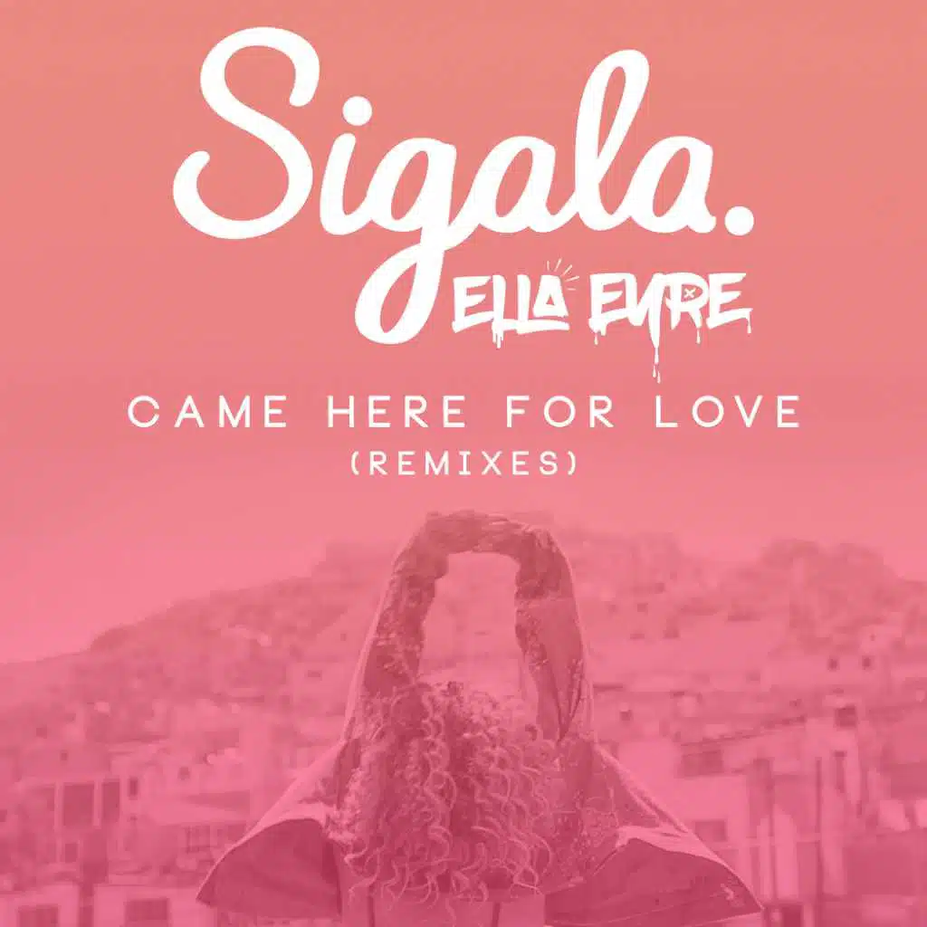 Sigala & Ella Eyre