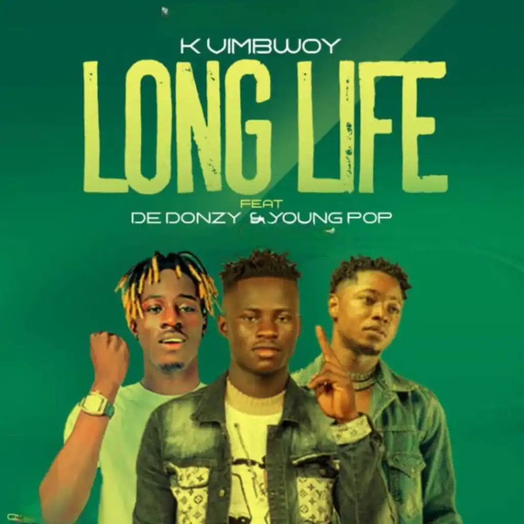 Long life ft. Striker De Donzy & Young Pop