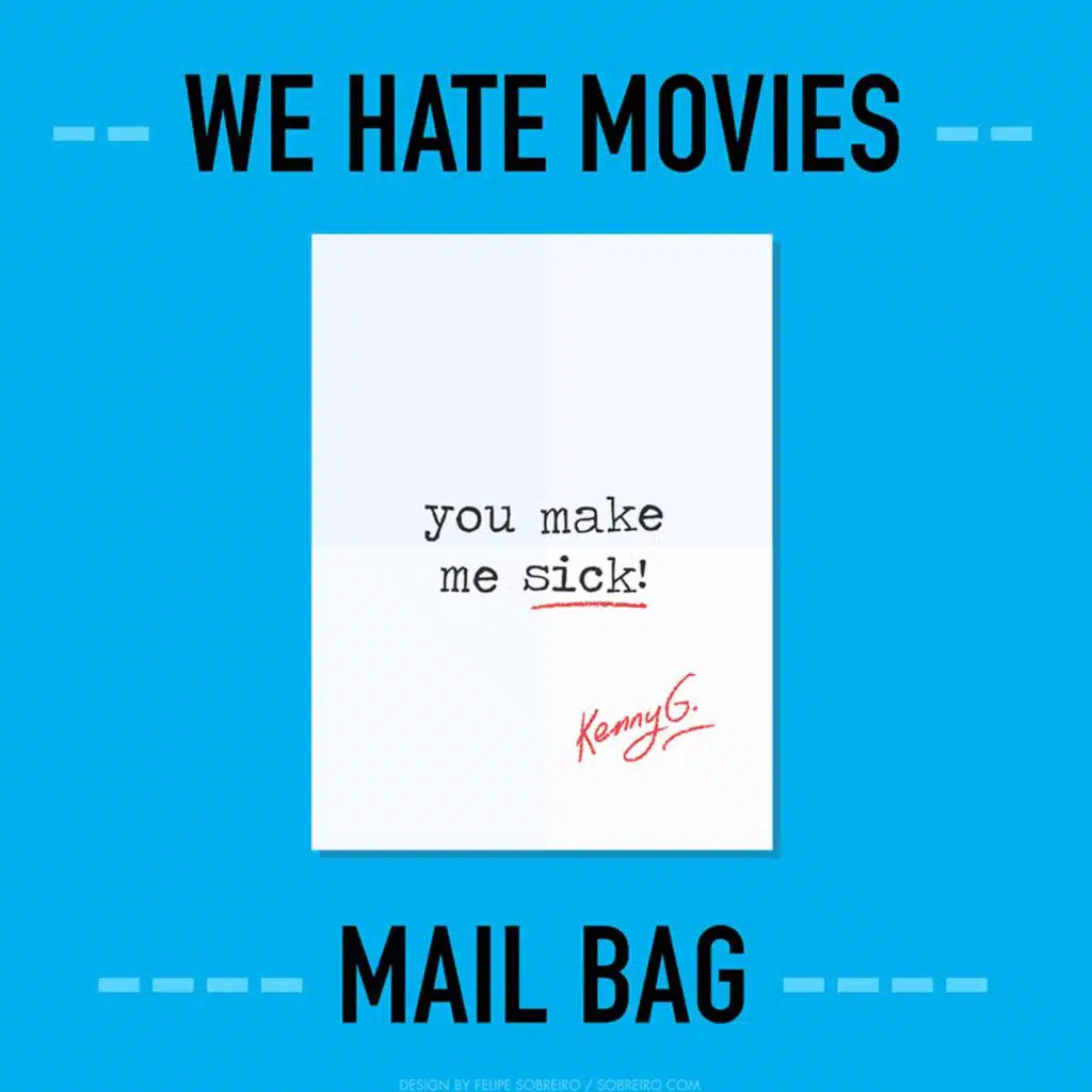 S12: WHM Mail Bag: Making Out During "Inside Man," Obsessively Renting "Robocop 3," and Hating Chevy Chase