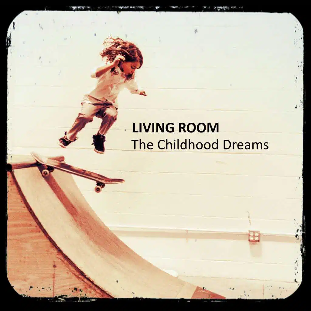 The Childhood Dreams (Original)