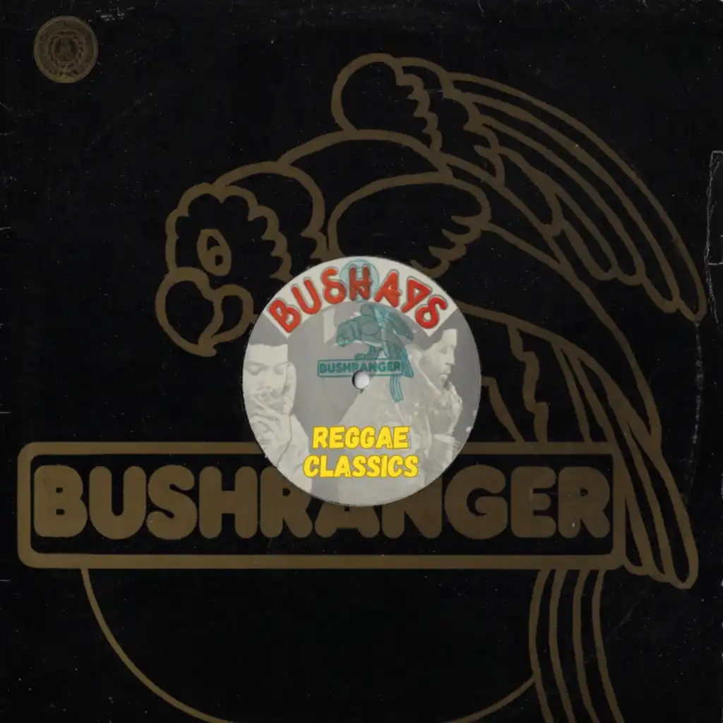 Bushays Reggae Classics (2023 Remaster)