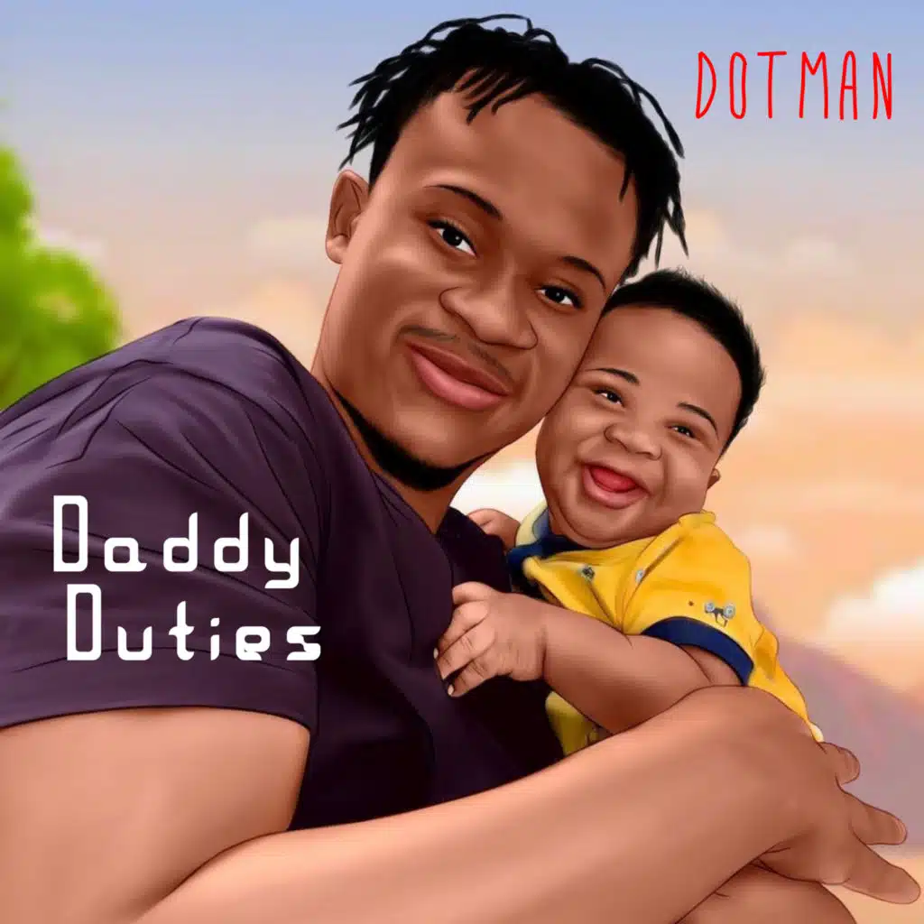 Daddy Duties