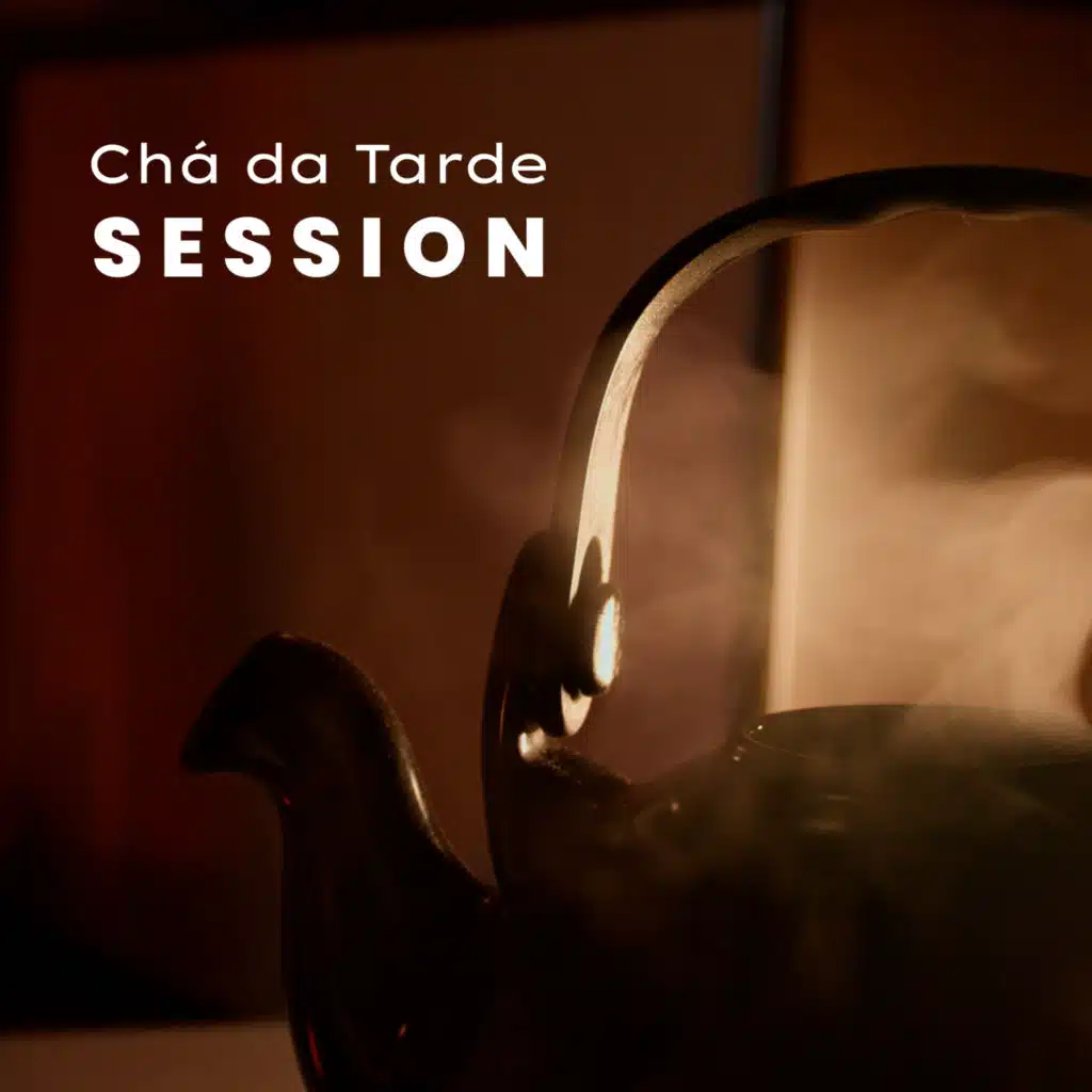 Chá Da Tarde I Live Sessions