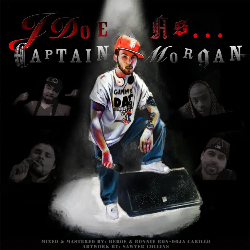 J Doe As... Captain Morgan (feat. J. Morgan)