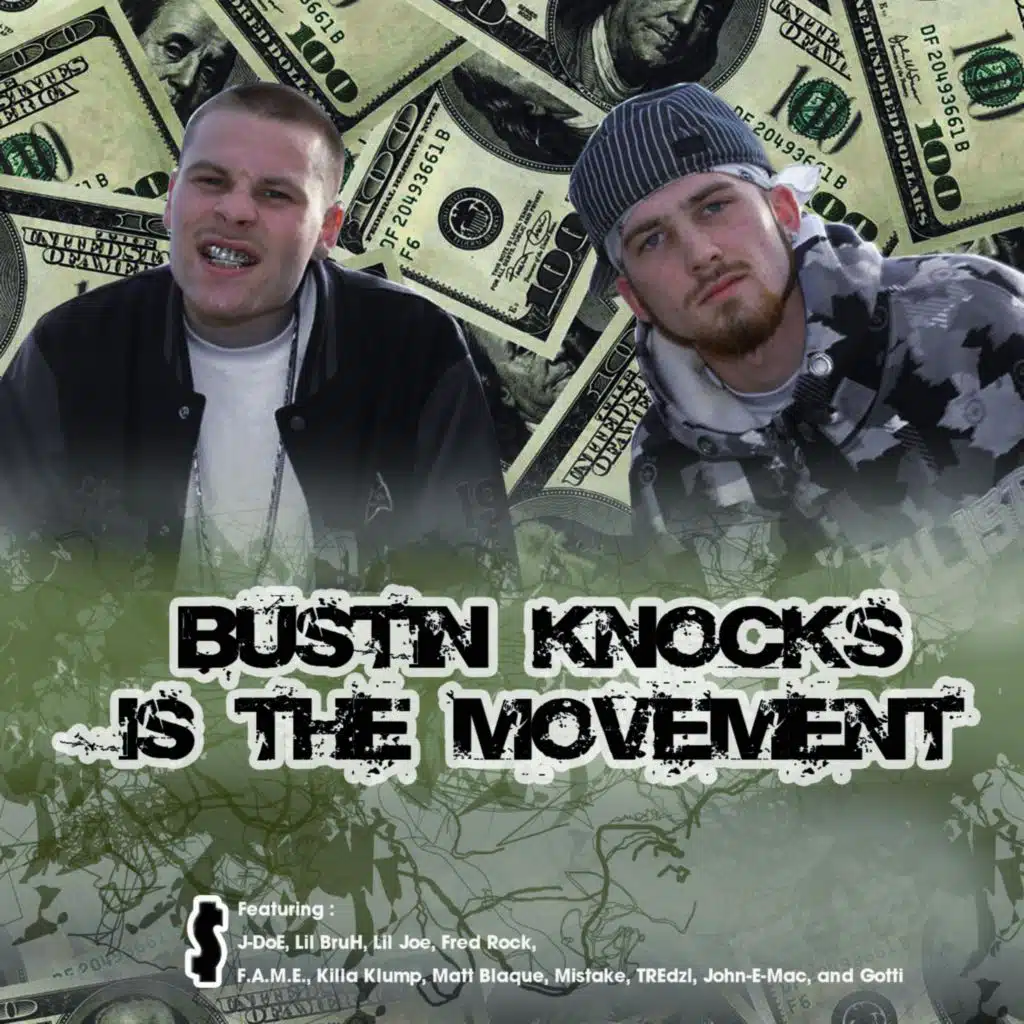 Bustin' Knocks Is The Movement (feat. J. Morgan)