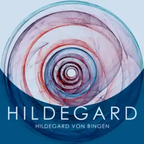 Hildegard von Bingen: O Virtus Sapientie (Ed. Wishart)