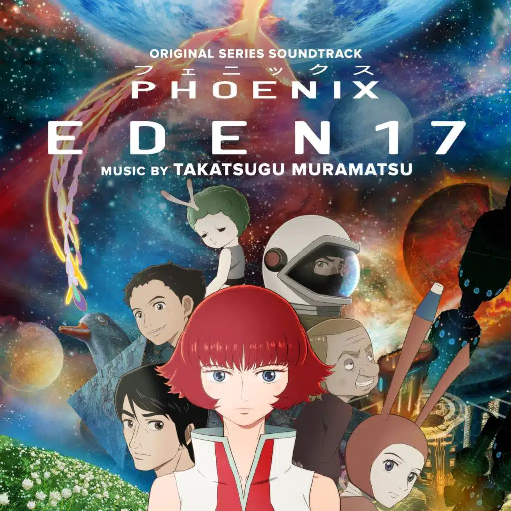 Phoenix: Eden 17 (Original Anime Series Soundtrack)