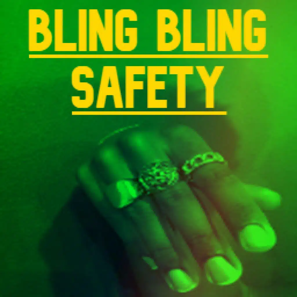 Bling Bling Safety