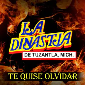 La Dinastía de Tuzantla Michoacán