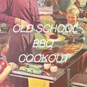 Old School BBQ Cookout