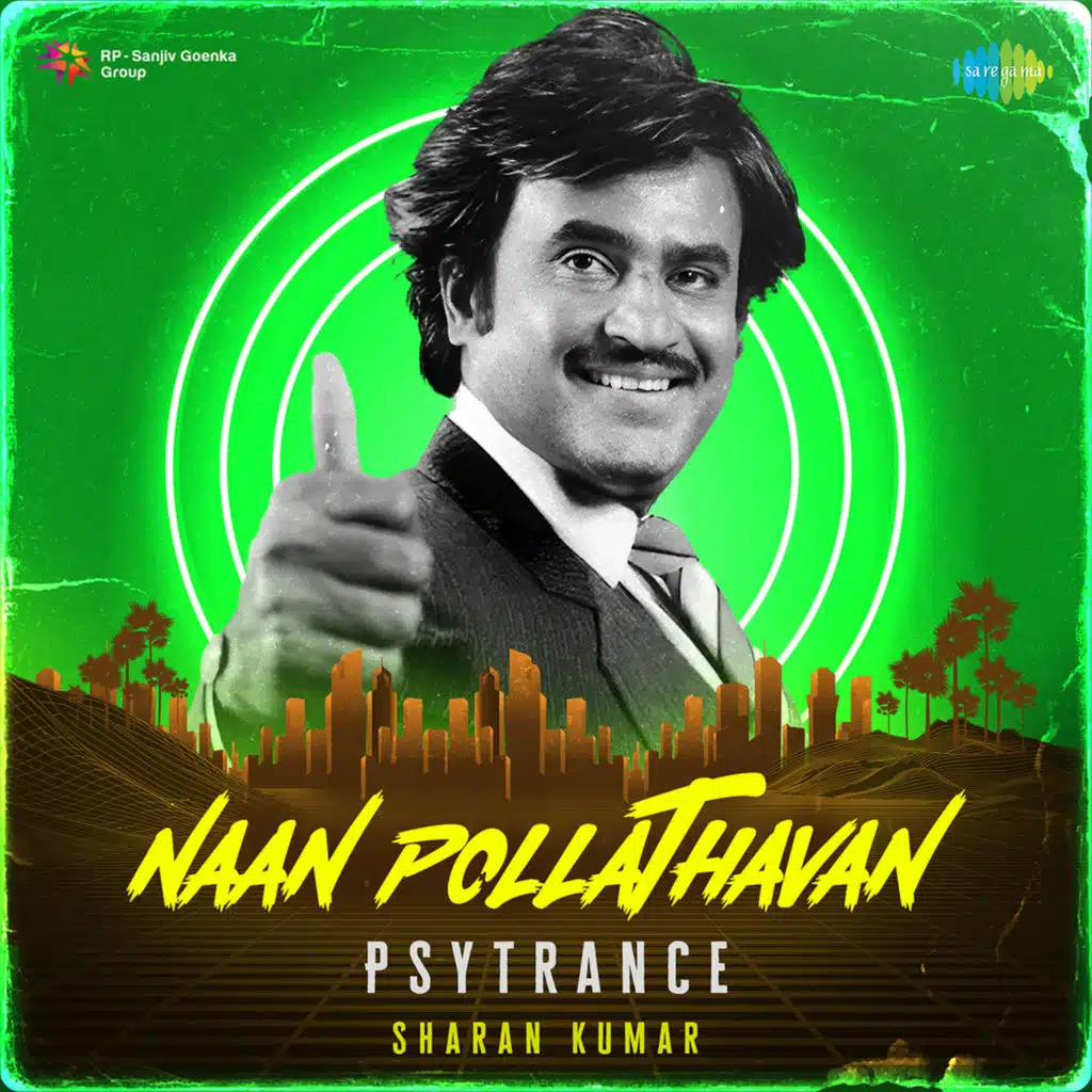 Naan Pollathavan (Psytrance) [feat. Sharan kumar]