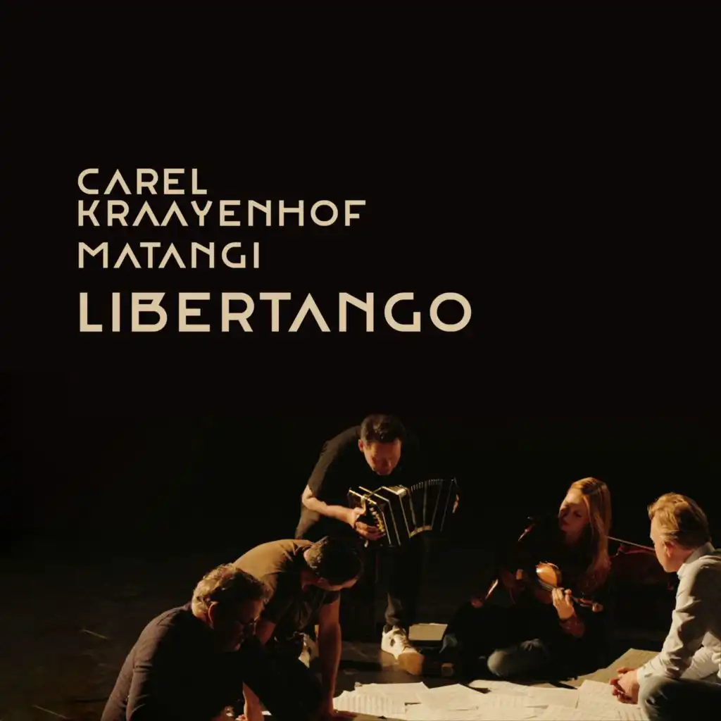 Libertango (Arr. by Carel Kraayenhof for string quartet and bandoneon)