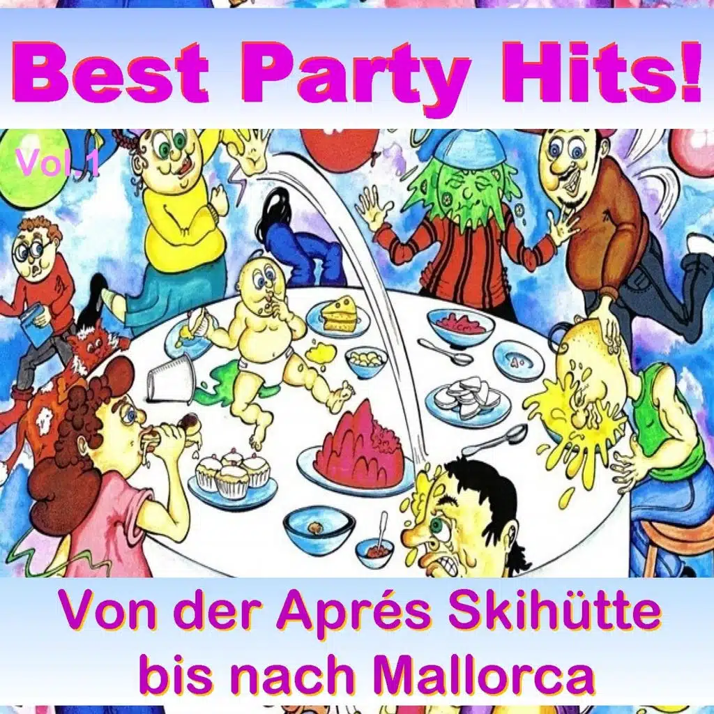 Best Party Hits - Von der  Aprés Skihütte bis nach Mallorca