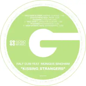 Kissing Strangers (Raw Artistic Soul Mix) [ft. Monique Bingham]