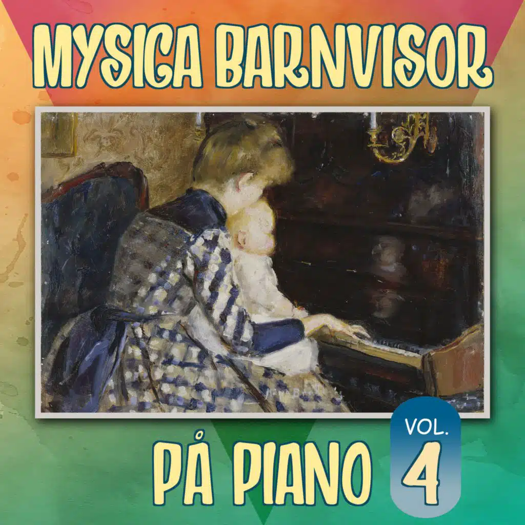 MYSIGA BARNVISOR på PIANO, vol.4