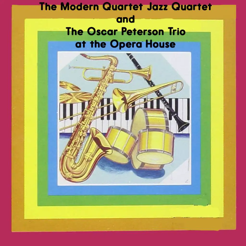 The Modern Jazz Quartet and The Oscar Peterson Trio at the Opera House