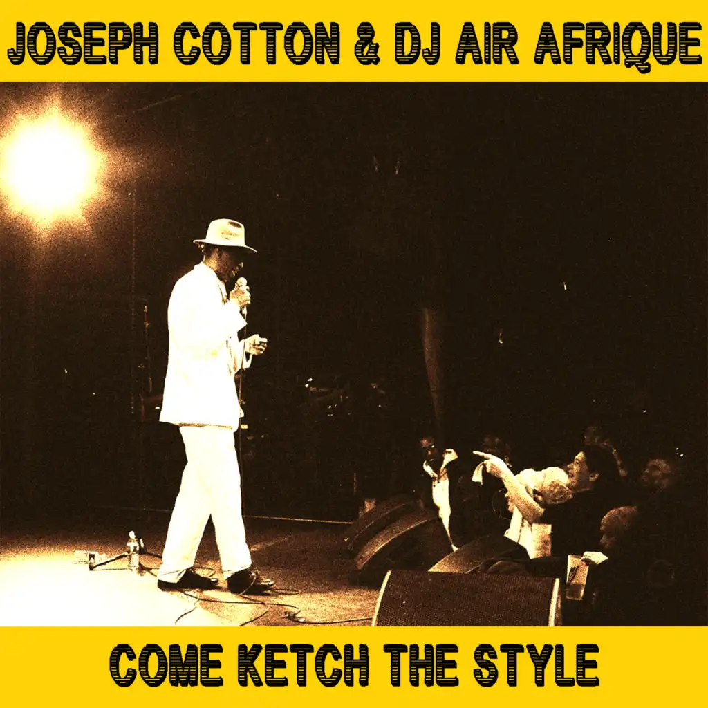 Joseph Cotton & DJ Air Afrique