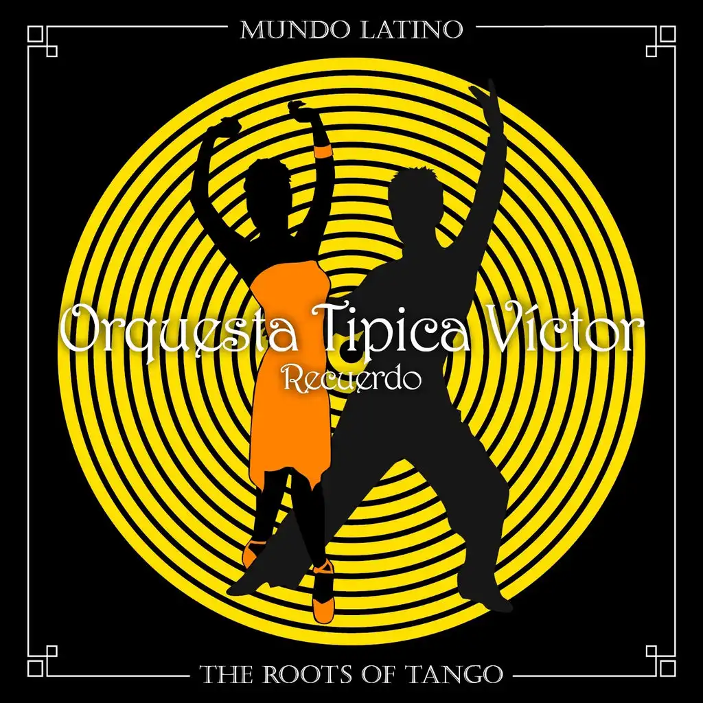 The Roots Of Tango - Recuerdo