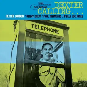 Dexter Calling (Remastered / Rudy Van Gelder Edition)