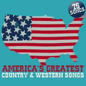 America's Greatest Country & Western Songs
