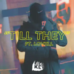 Till They (feat. Lovxll)