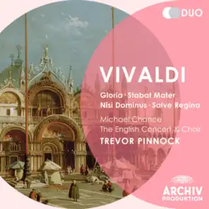 Vivaldi: Gloria; Stabat Mater; Nisi Dominus; Salve Regina