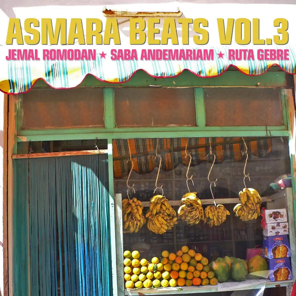 Asmara Beats, Vol. 3 (Eritrean Music)