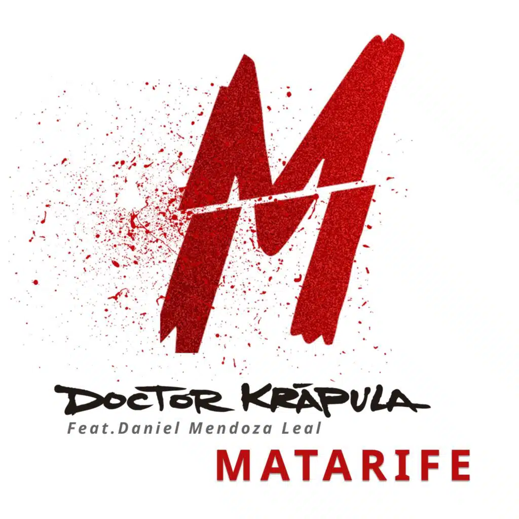Matarife (feat. Daniel Mendoza Leal)