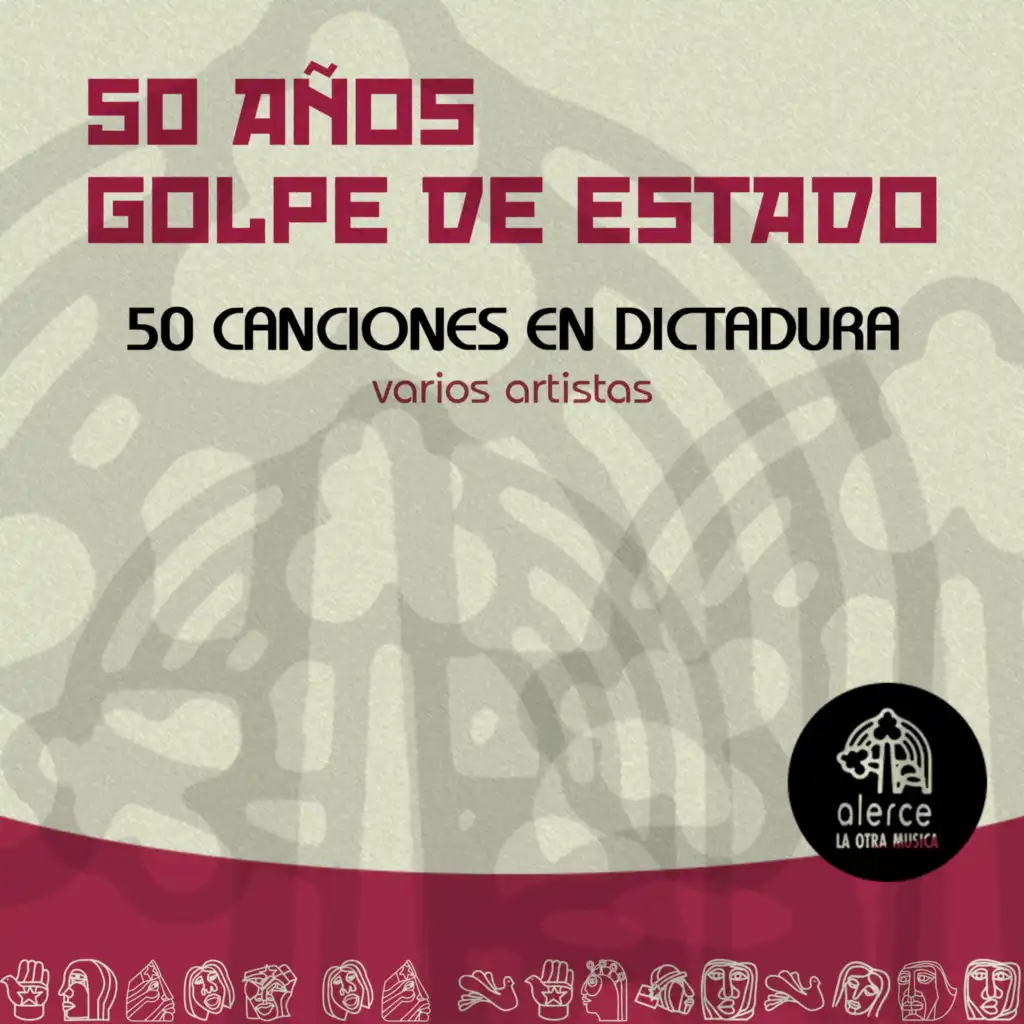 50 Años Golpe De Estado, 50 Canciones En Dictadura