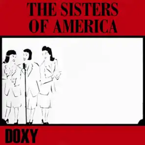 The Sisters of America (Doxy Collection)