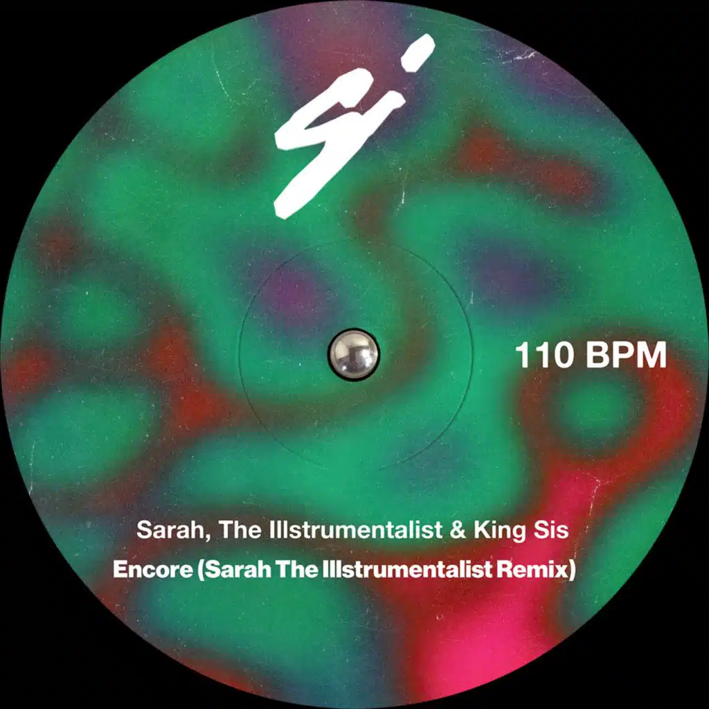 Encore (Sarah, the Illstrumentalist Remix) [feat. King Sis]