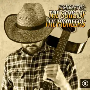 Western Style: The Sons of the Pioneers
