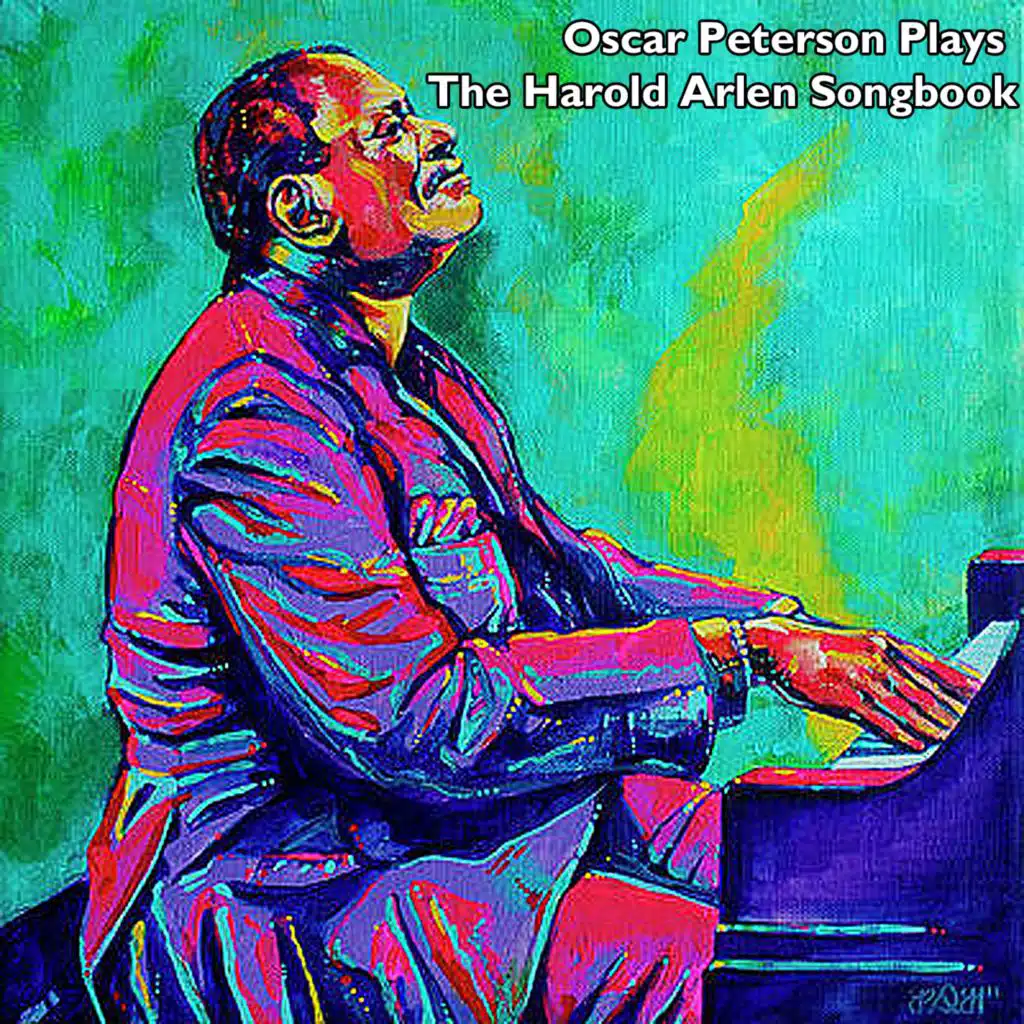 Oscar Peterson Plays The Harold Arlen Songbook