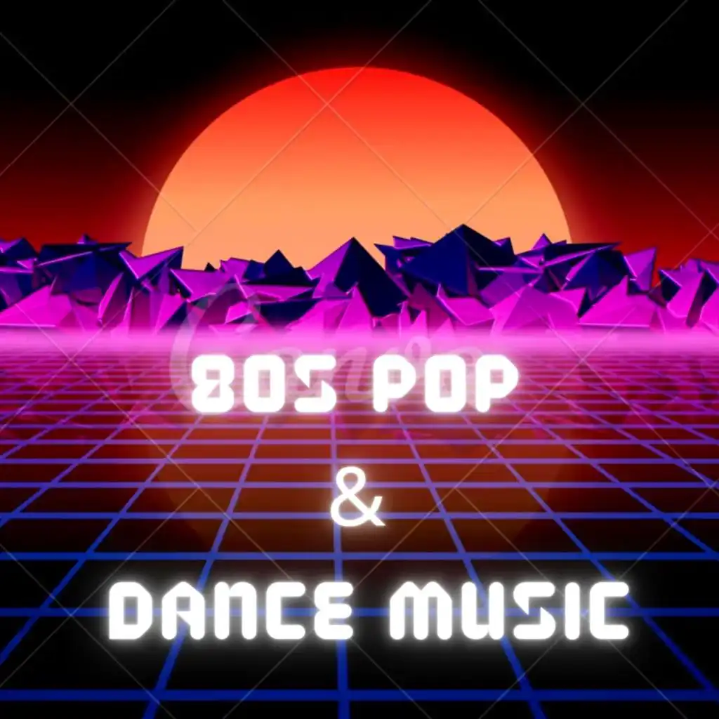 80s Pop & Dance Music