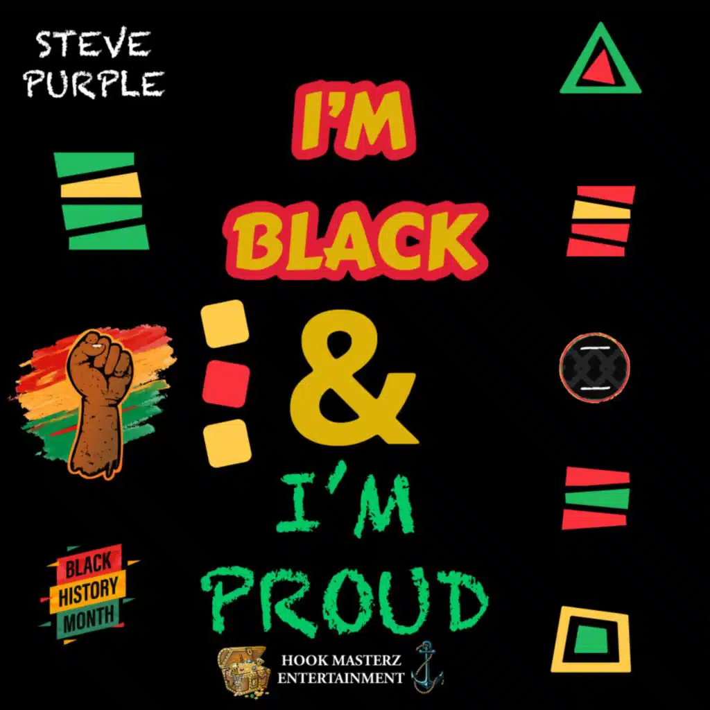 IM BLACK AND IM PROUD