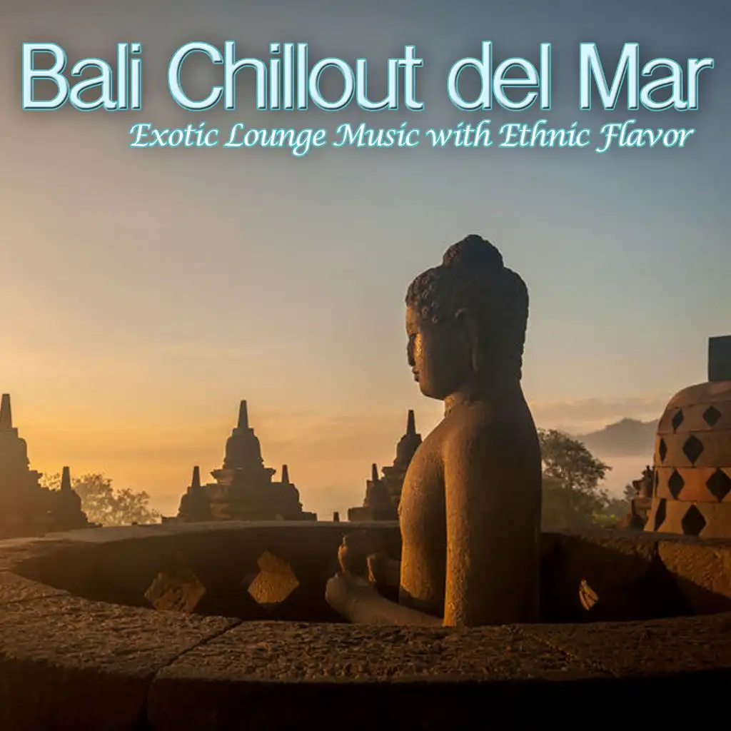 Bali Sunrise Temple Ritual (Buddha Gamelan 2014 Relax Mix) [feat. Xyloto]