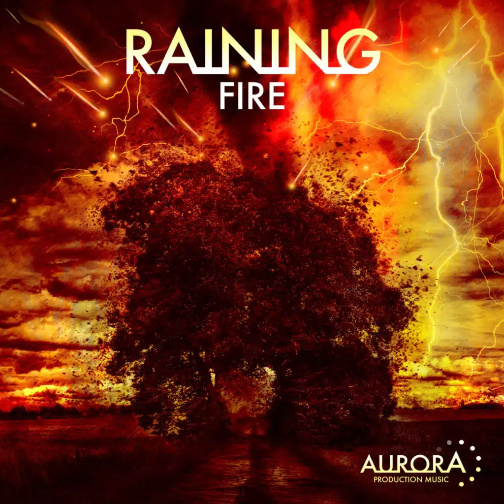 Raining Fire