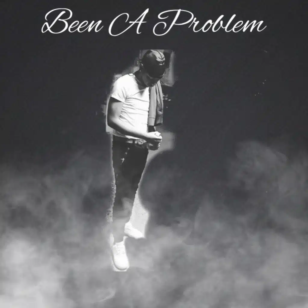 Been A Problem