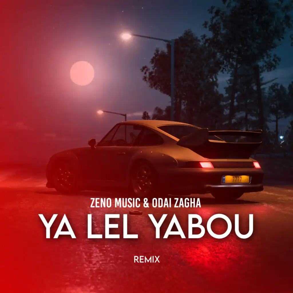 Ya Lel Yabou (Remix)