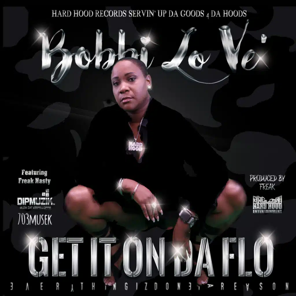 Get It On Da' Flo' (feat. Freak Nasty)