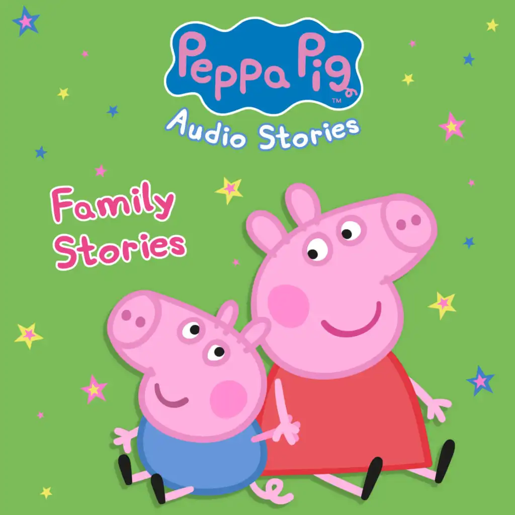 Peppa Pig: Family Stories