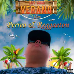 Verano Con Perreo & Reggaeton