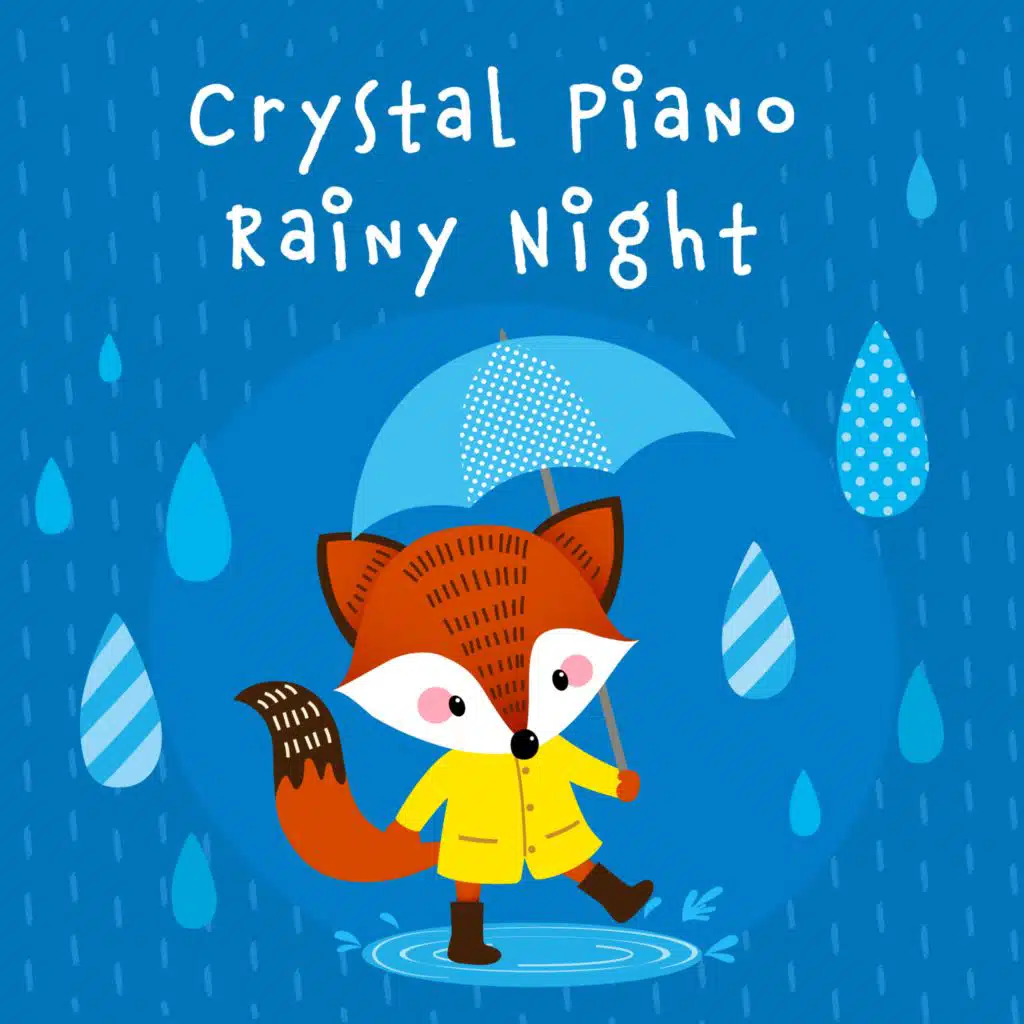 Crystal Piano Rainy Night