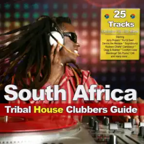 South Africa (Tribal House Clubbers Guide)